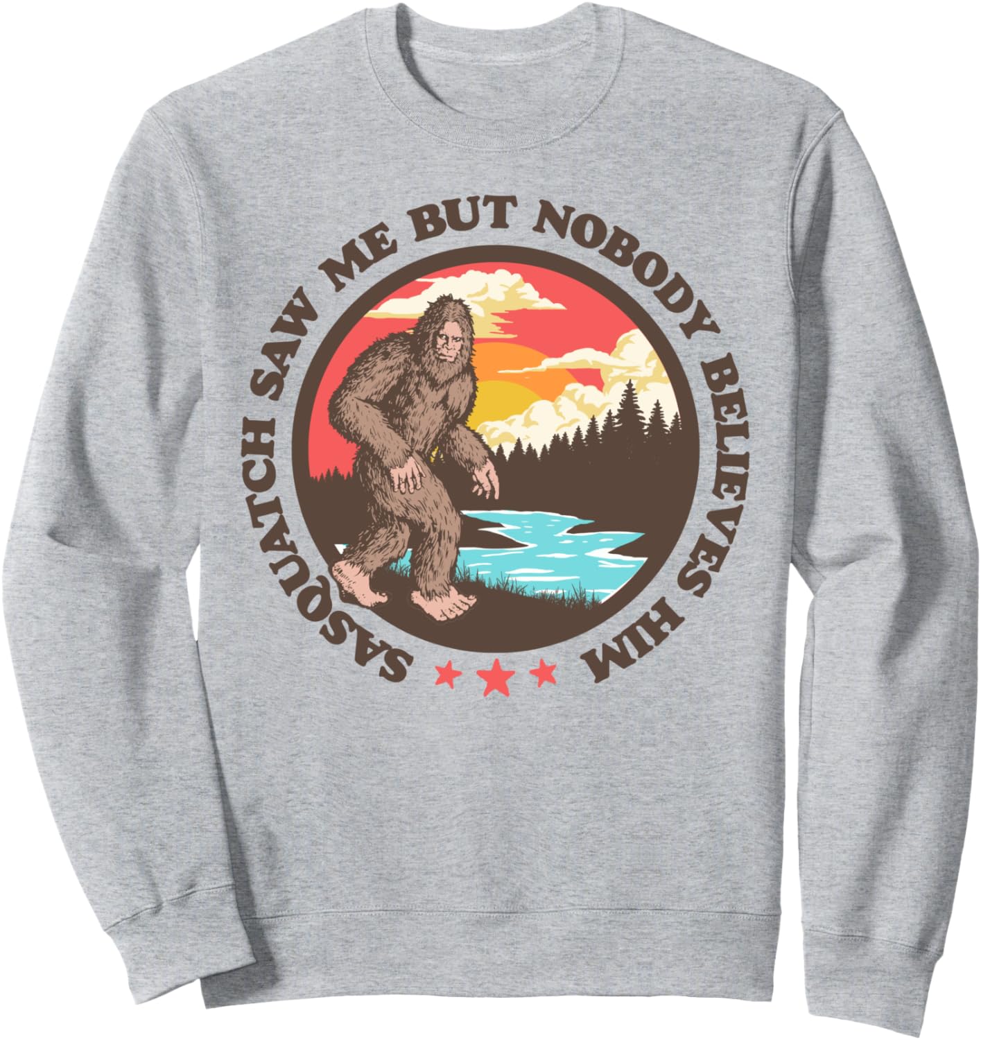 

Забавная толстовка с изображением Бигфута: «Сасквоч меня видел, но никто ему не верит» Giant Step Design Co., серый