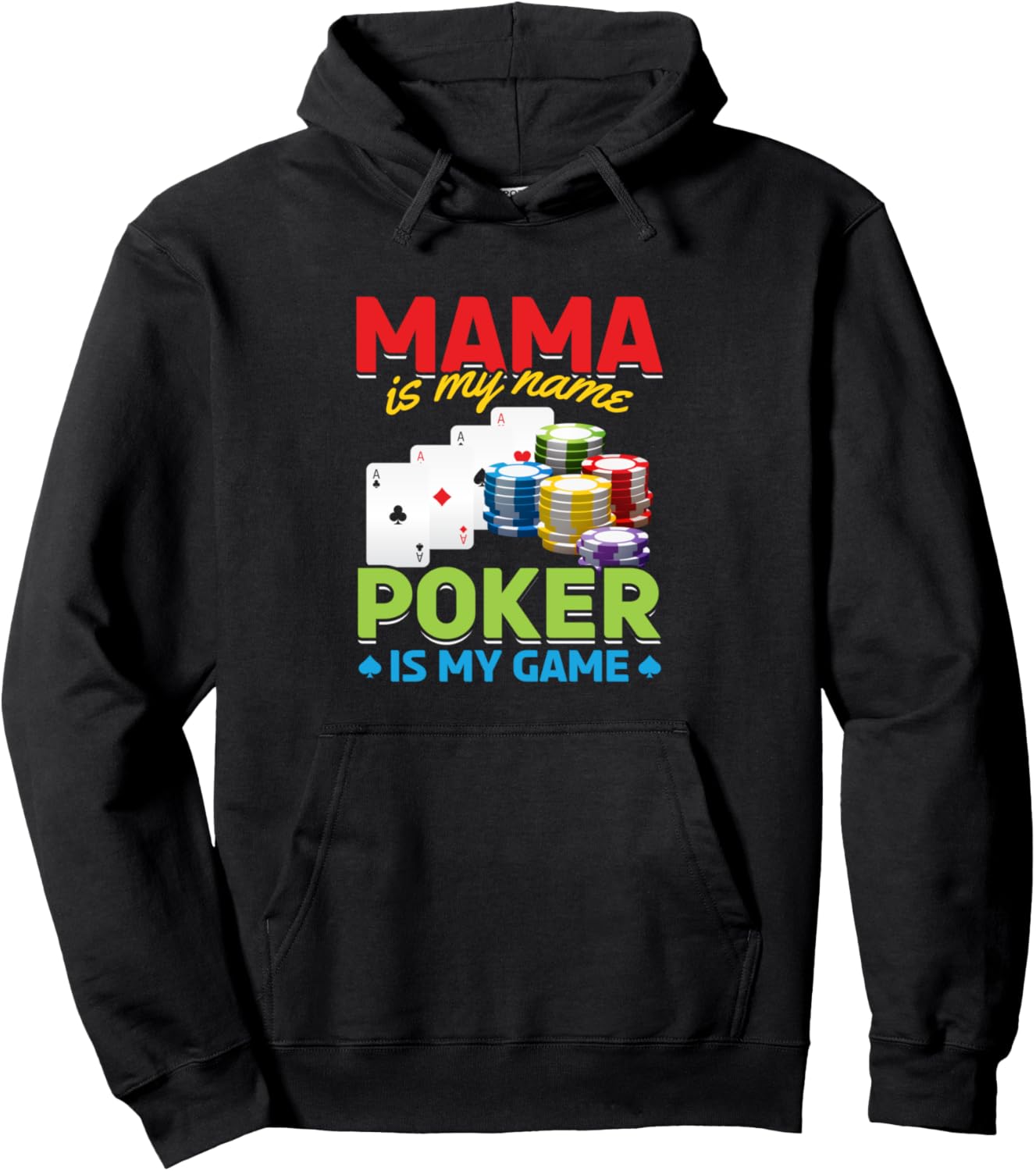 

Покер - моя мама, покер - моя игра - Толстовка с надписью «Мама-покер» Poker Player Mama, черный