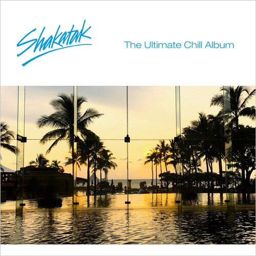 

CD диск Shakatak: The Ultimate Chill Album