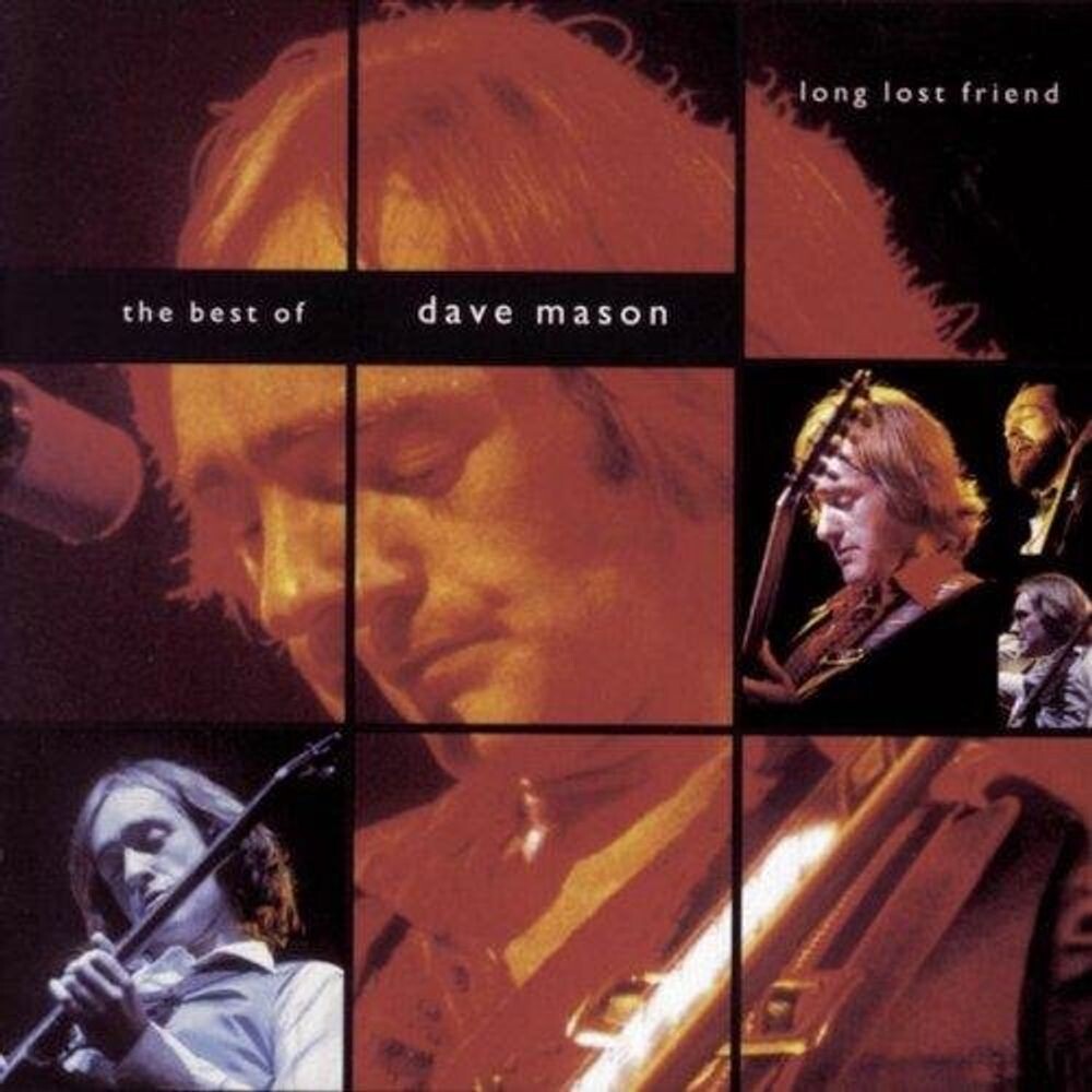

Диск CD Long Lost Friend: The Best Of Dave Mason - Dave Mason
