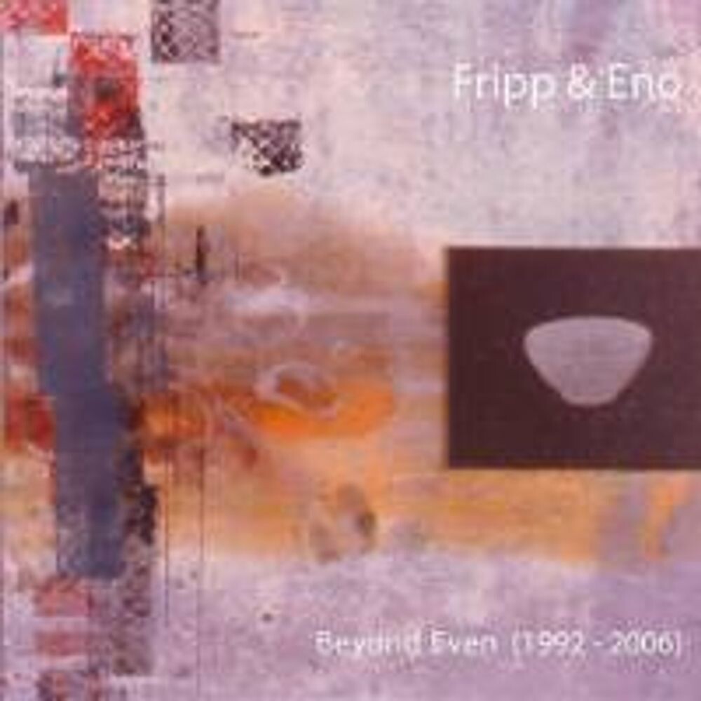 

Диск CD Beyond Even (1992-2006) [Limited Edition] - Fripp & Eno