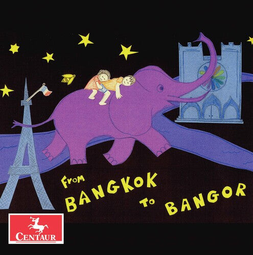 

CD диск From Bangkok to Bangor / Various: From Bangkok to Bangor