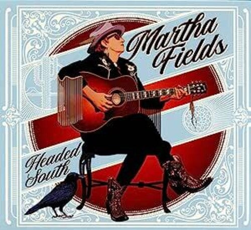 

CD диск Fields, Martha: Headed South