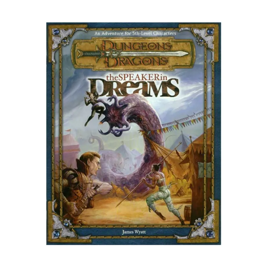 

Модуль Speaker in Dreams, Dungeons & Dragons (3rd Edition) (d20) - Modules & Adventures