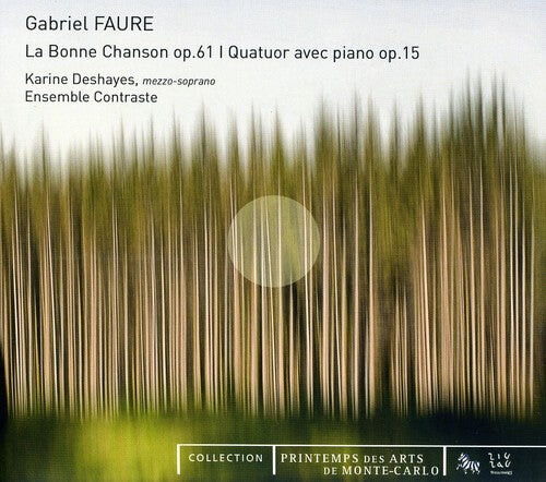 

CD диск Faure / Deshayes / Ensemble Contraste: Bonne Chanson Op 61