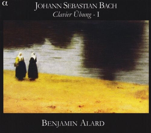 

CD диск Bach, J.S. / Alard: Clavier Ubung Book 1
