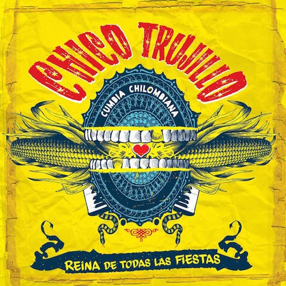 

Диск CD Reina De Todas Las Fiestas - Chico Trujillo