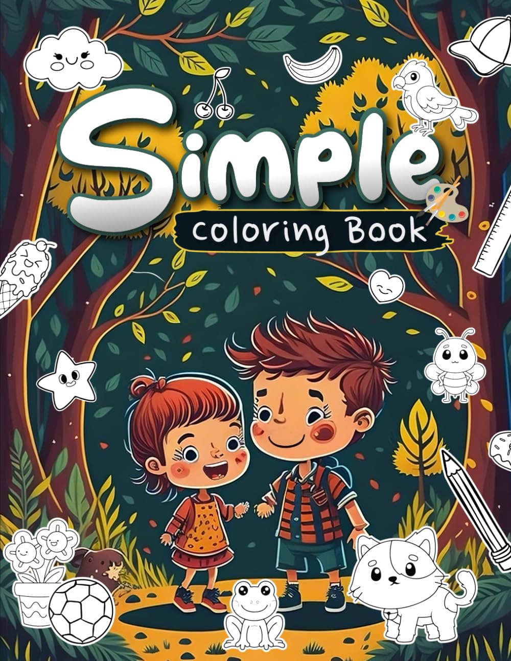 

Simple Coloring Book For Kids: 100 pages big and easy coloring pages offer tons of fun and vocabulary include cute and animal groovy things (Independently published)