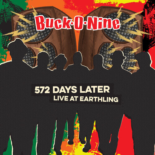 

CD диск Buck-O-Nine: 572 Days Later - Live At Earthling