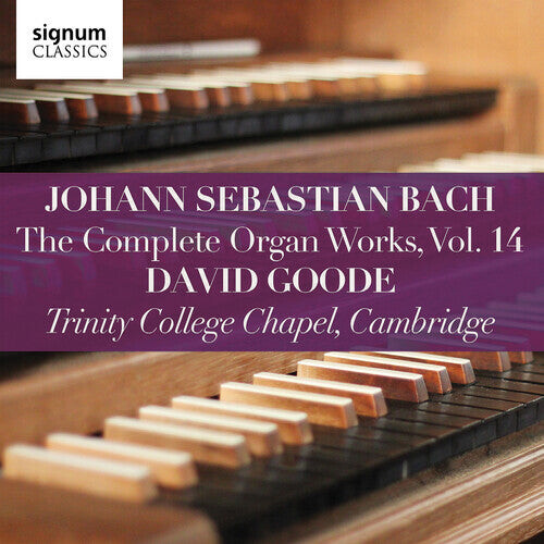 

CD диск Bach, J.S. / Goode: Complete Organ Works 14