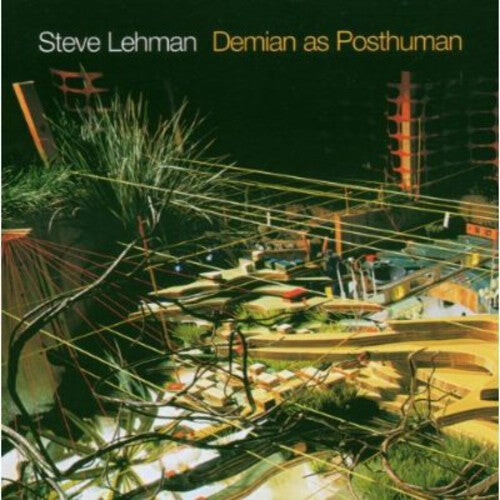 

CD диск Lehman, Steve: Demian As a Posthuman