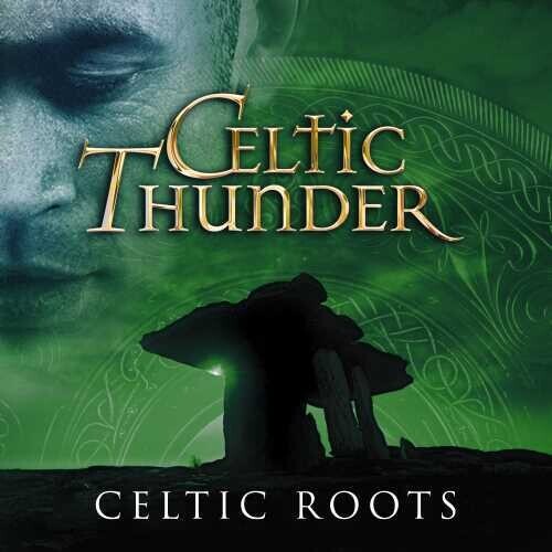 

CD диск Celtic Thunder: Celtic Roots