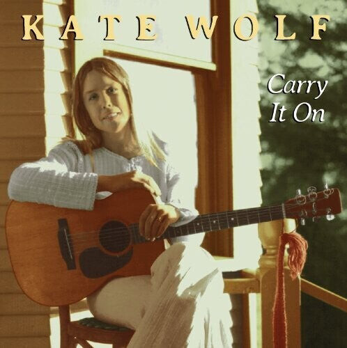 

CD диск Wolf, Kate: Carry It On