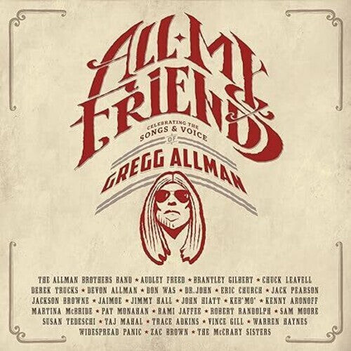 

Виниловая пластинка All My Friends: Celebrating the Songs & / Various: All My Friends: Celebrating The Songs & Voice Of Gregg Allman