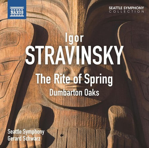 

CD диск Stravinsky / Seattle Symphony / Schwarz: Rite of Spring: Dumbarton Oaks