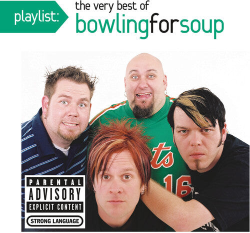 

CD диск Bowling for Soup: Playlist: The Very Best of Bowling for Soup