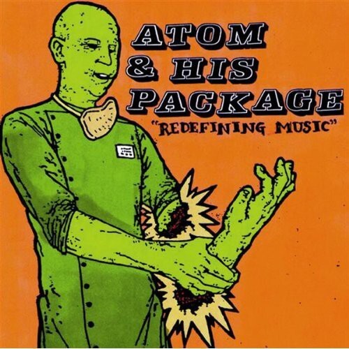 

CD диск Atom & His Package: Redefining Music