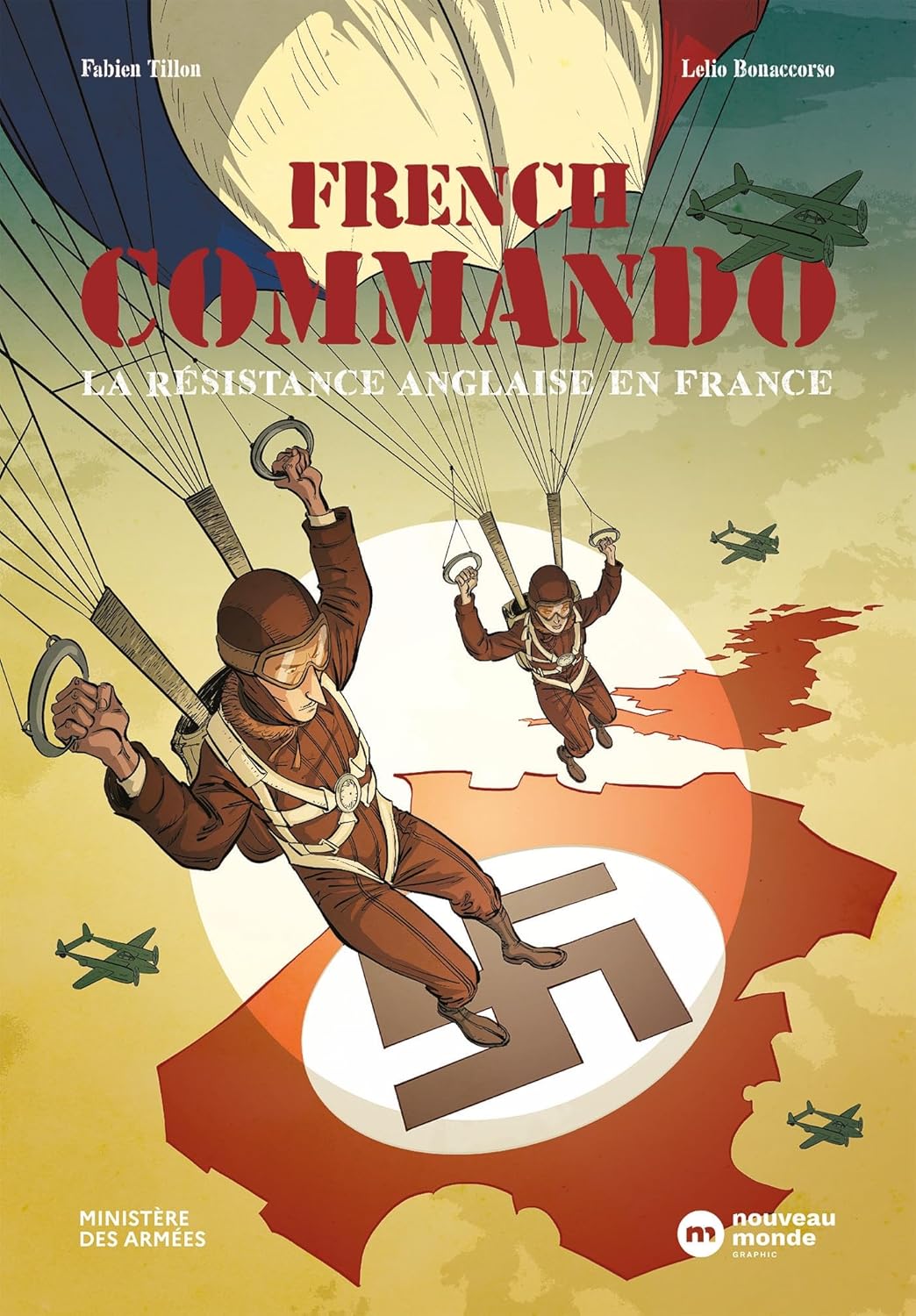 

French commando: La résistance anglaise en France (NOUVEAU MONDE)