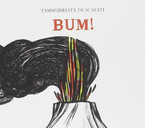 

CD диск Tammuriata Di Scafati: Bum!