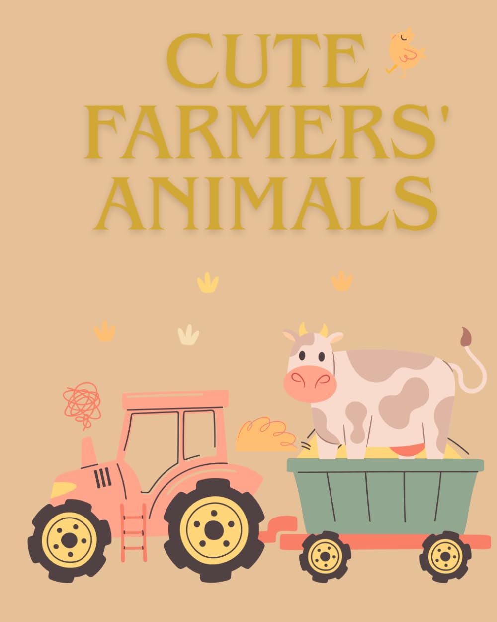 

CUTE Farmer's Animals: "A book for the youngest children, for girls and boys - even teenagers will have fun recognizing the animals." (Independently published)