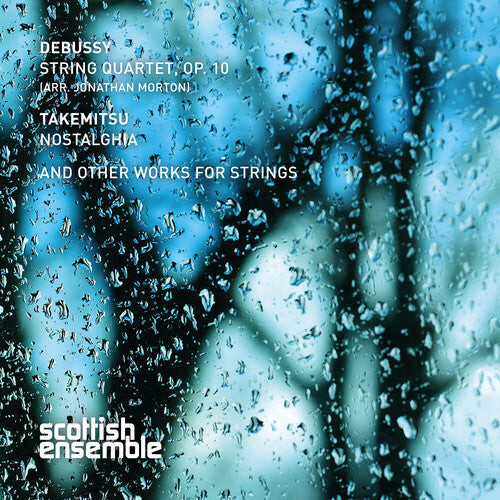 

CD диск Debussy, C. / Scottish Ensemble / Morton, Jonathan: Debussy & Takemitsu: Works For Strings