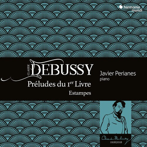 

CD диск Perianes, Javier: Debussy: Preludes Book 1 Estampes