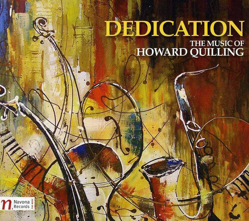 

CD диск Quilling / Hoener / Moravian Philharmonic Orch: Dedication: The Music of Howard Quilling