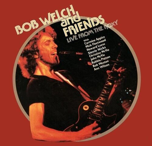 

Виниловая пластинка Welch, Bob & Friends - Live From The Roxy