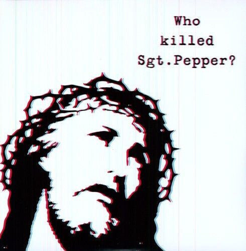 

Виниловая пластинка Brian Jonestown Massacre: Who Killed Sgt Pepper