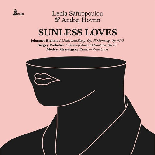 

CD диск Brahms / Mussorgsky / Prokofiev / Safiropoulou: Sunless Loves