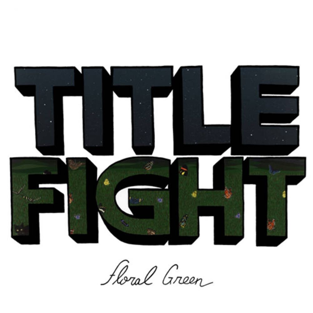 

Виниловая пластинка LP Floral Green - Title Fight
