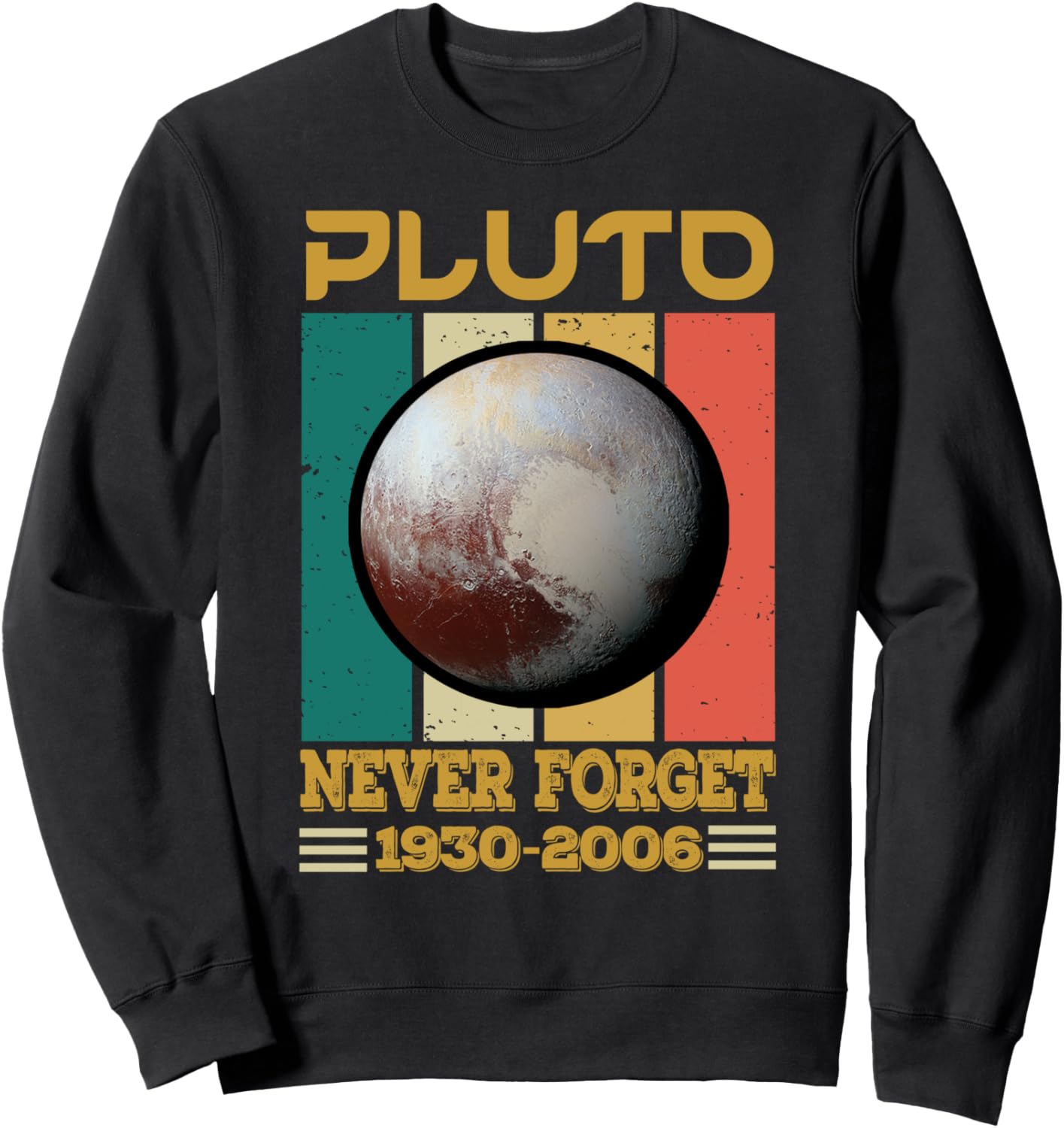 

Толстовка «Плутон: Никогда не забудем» 1930-2006, ретро-толстовка для женщин, мужчин и детей, черная (black 19-3911tcx), размер S Pluto Planet Shirt Pluto Never Forgets 1930-2006, Черный, Толстовка «Плутон: Никогда не забудем» 1930-2006, ретро-толстовка д