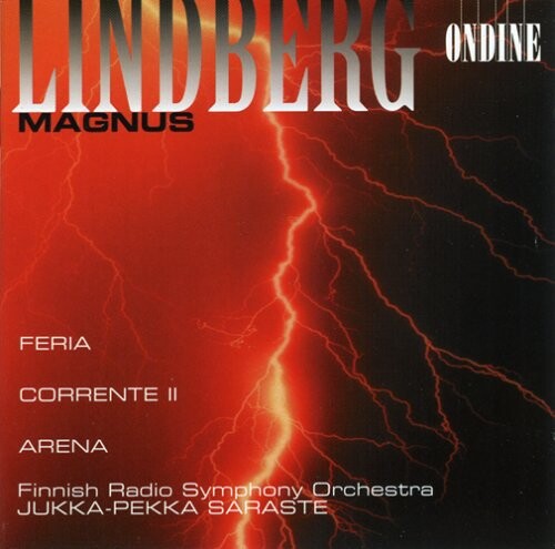 

CD диск Lindberg / Saraste / Finnish Rso: Feria / Corrente 2 / Arena
