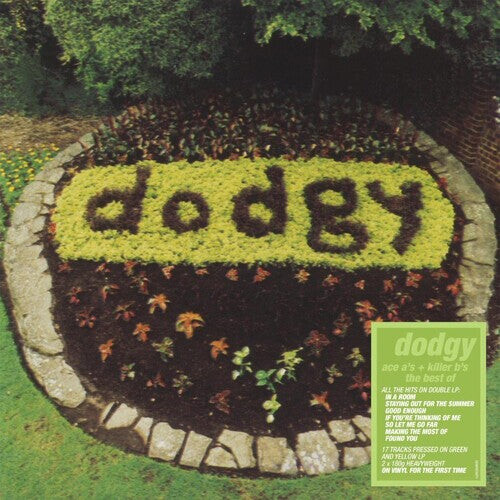 

Виниловая пластинка Dodgy: Ace A's & Killer B's [180-Gram Green Colored LP & Yellow Colored LP]