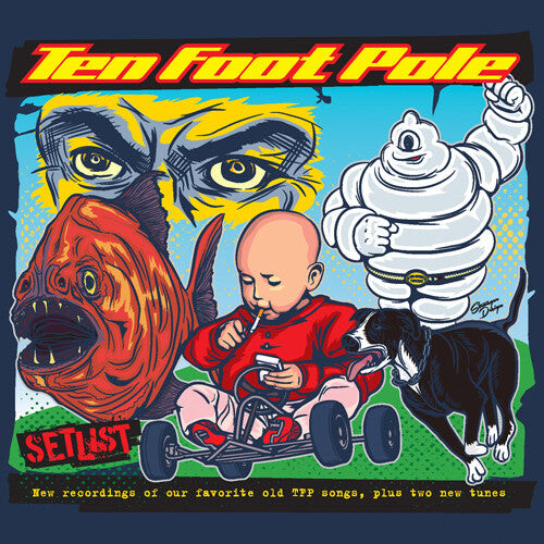 

CD диск Ten Foot Pole: Setlist