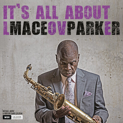 

CD диск Parker, Maceo: It's All About Love