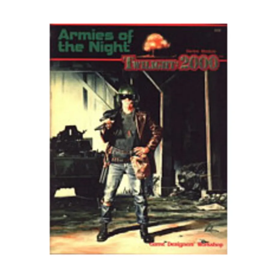 

Модуль Armies of the Night, Twilight - 2000