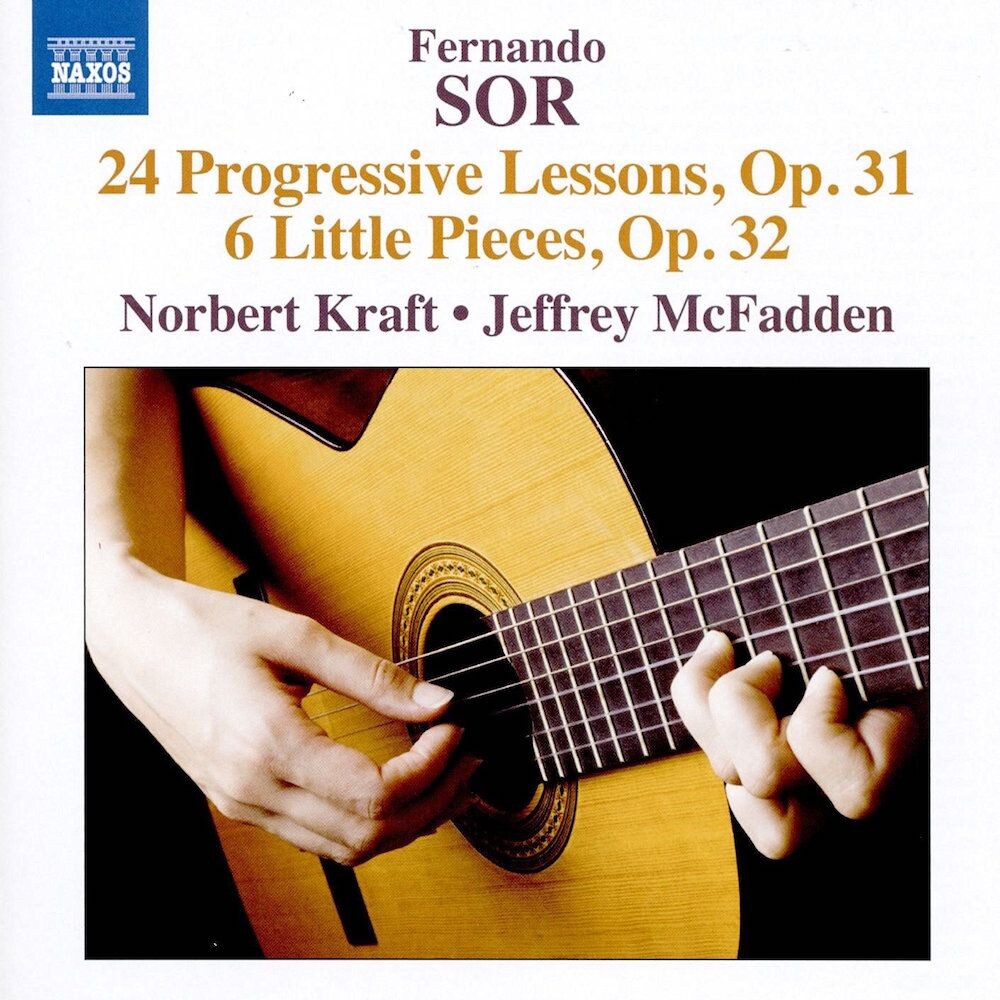 

Диск CD Sor: 24 Progressive Lessons, Op.31 & 6 Little Pieces, Op. 32 - Fernando Sor