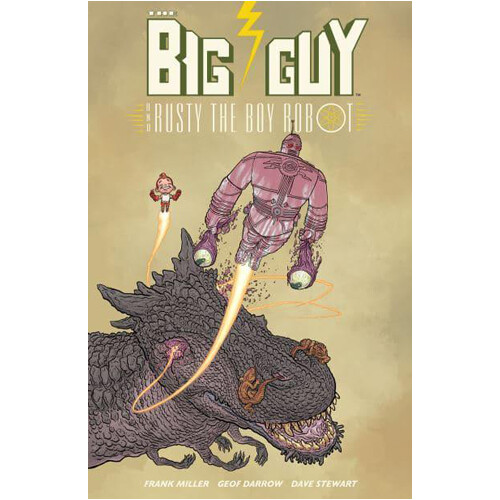 

Книга Big Guy And Rusty The Boy Robot (Second Edition)