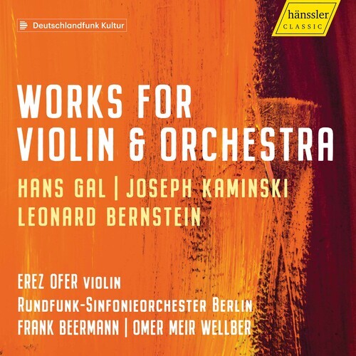 

CD диск Bernstein / Ofer / Wellber: Works for Violin & Orchestra