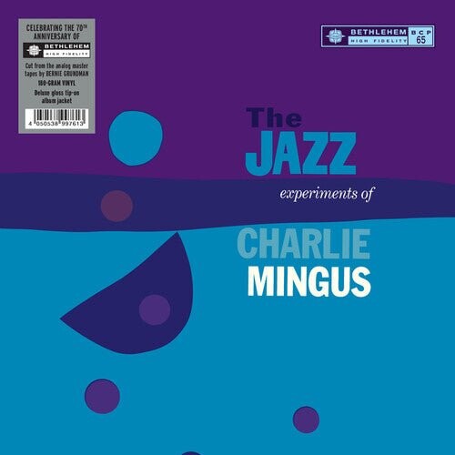 

Виниловая пластинка Mingus, Charles - Jazz Experiments Of Charlie Mingus