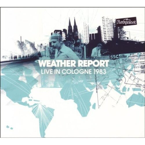 

CD диск Weather Report: Live In Cologne 1983