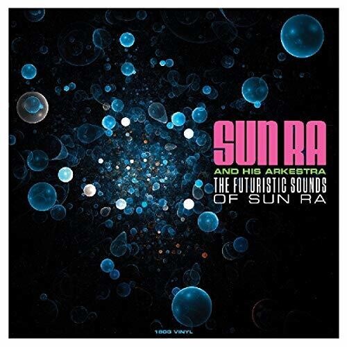 

Виниловая пластинка Sun Ra: Futuristic Sounds Of