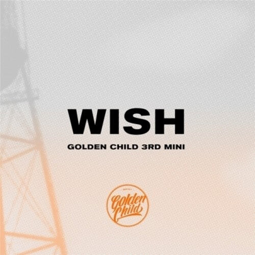 

CD диск Golden Child: Wish