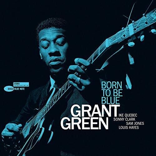 

Виниловая пластинка Green, Grant: Born To Be Blue