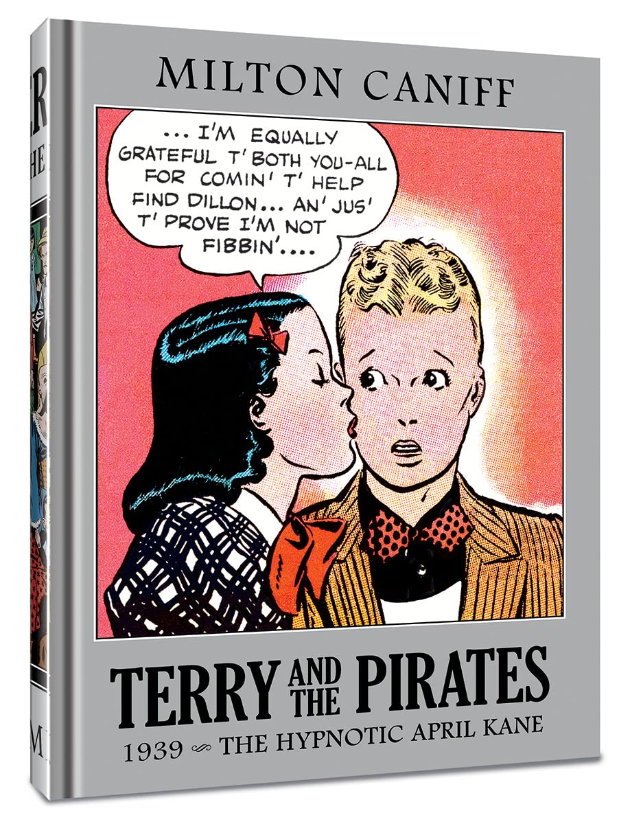 

Terry and the Pirates: The Master Collection Vol. 5: 1939 - The Hypnotic April Kane (Clover Press)