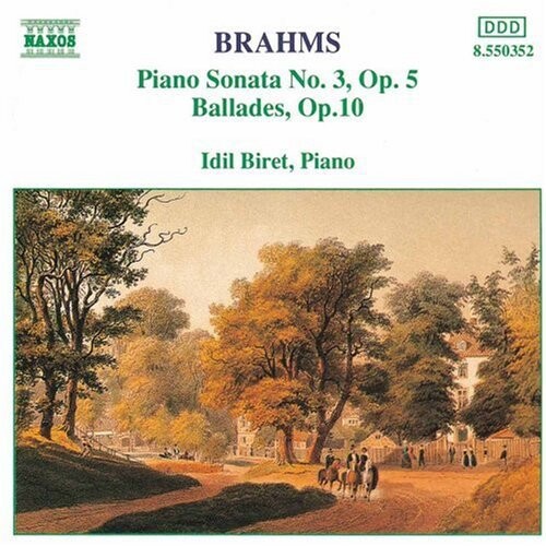 

CD диск Brahms / Biret: Piano Sonata 3 / Ballades Op 10
