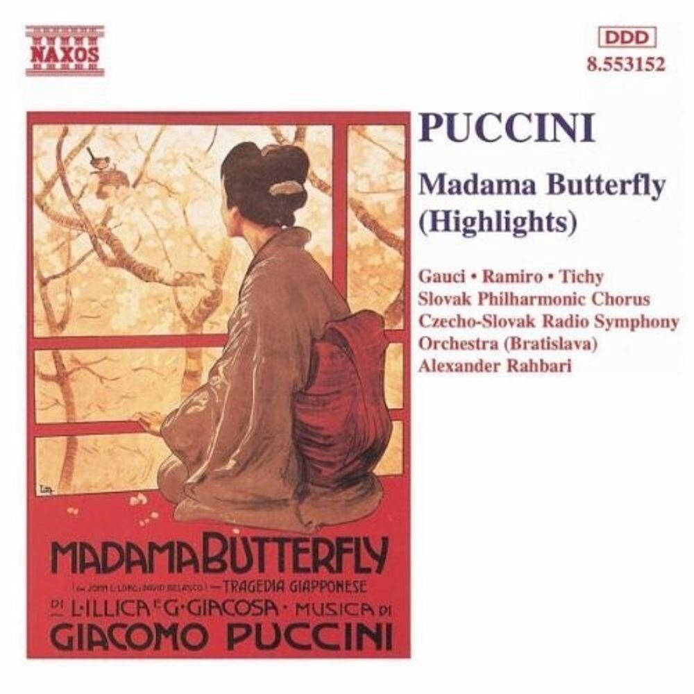

Диск CD Puccini: Madame Butterfly [Highlights] - Giacomo Puccini, Miriam Gauci, Georg Tichy, Slovak Philharmonic Chorus, Czecho-Slovak Radio Symphony Orchestra, Alexander Rahbari