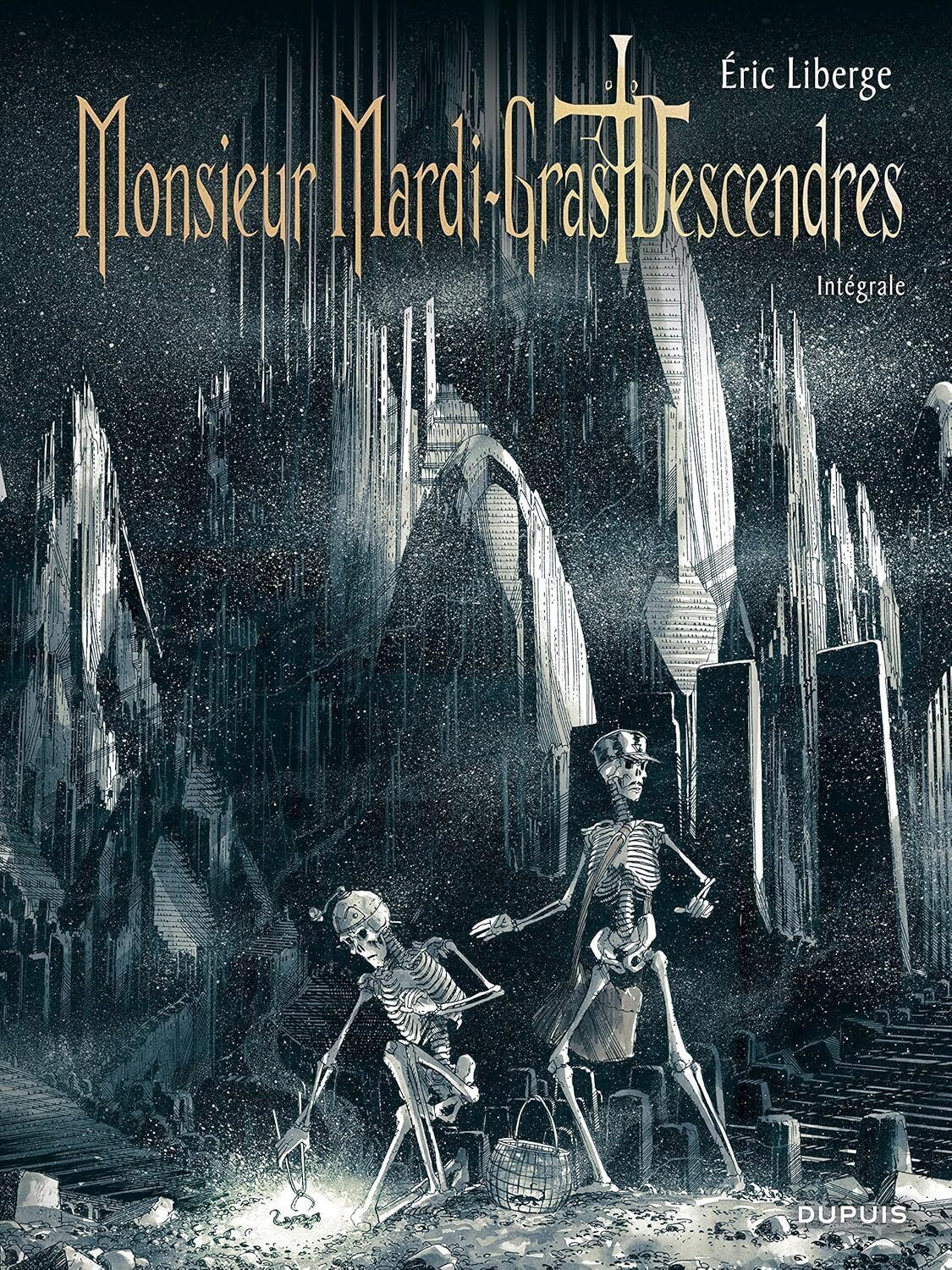 

Monsieur Mardi-Gras Descendres Intégrale - Tome 0 - Monsieur Mardi-Gras Descendres Intégrale (DUPUIS)