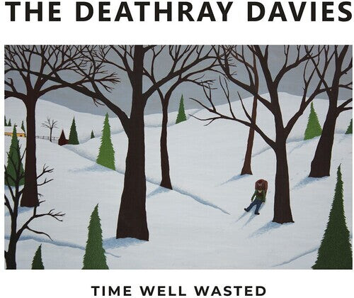 

Виниловая пластинка Deathray Davies: Time Well Wasted